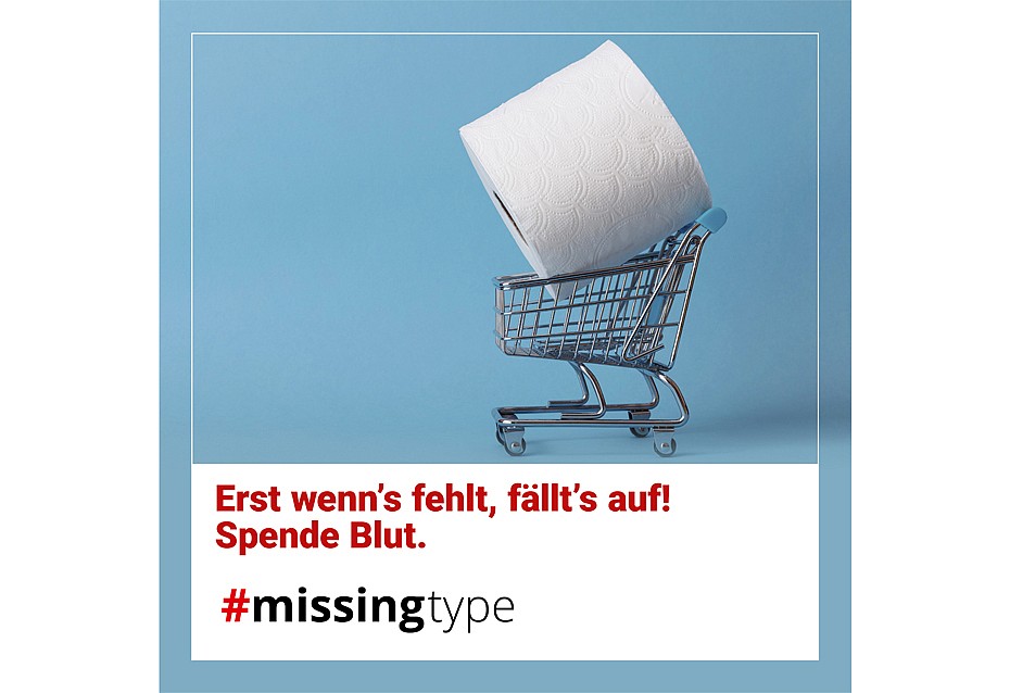 Toilettenpapier in kleinem Einkaufswagen und Logo der missingtype-Kampagne.