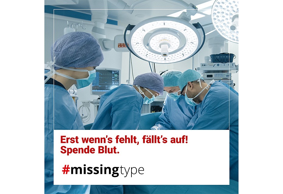 Ärzte bei Operation und Logo der missingtype-Kampagne.