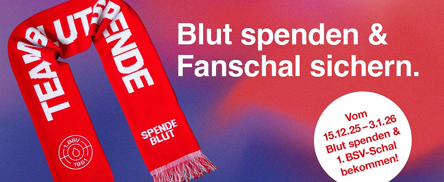 Blut spenden & Fanschal sichern