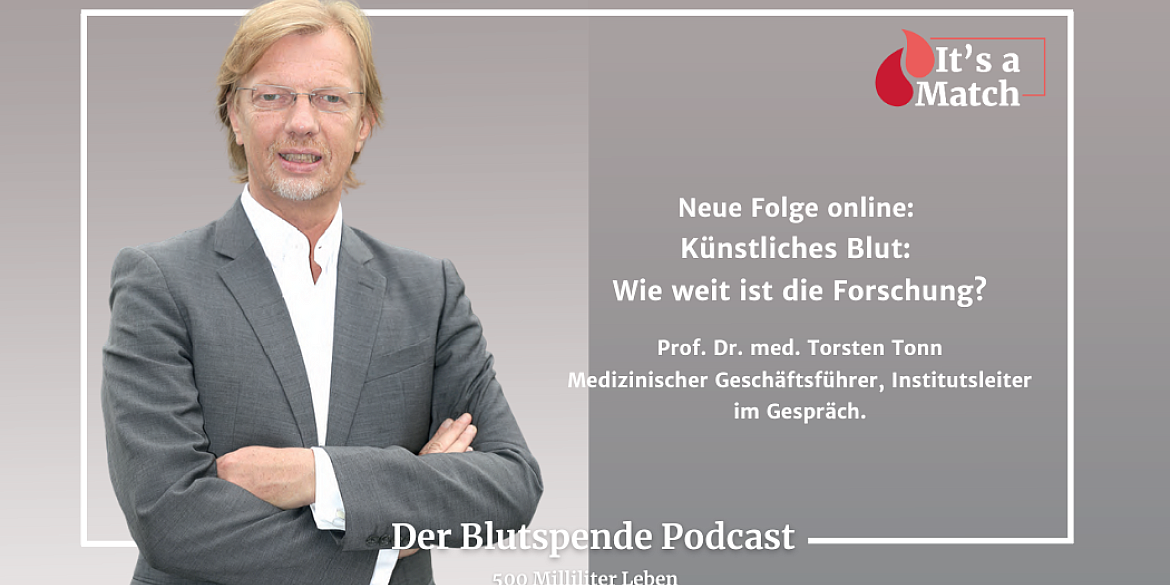 Torsten Tonn über Künstliches Blut