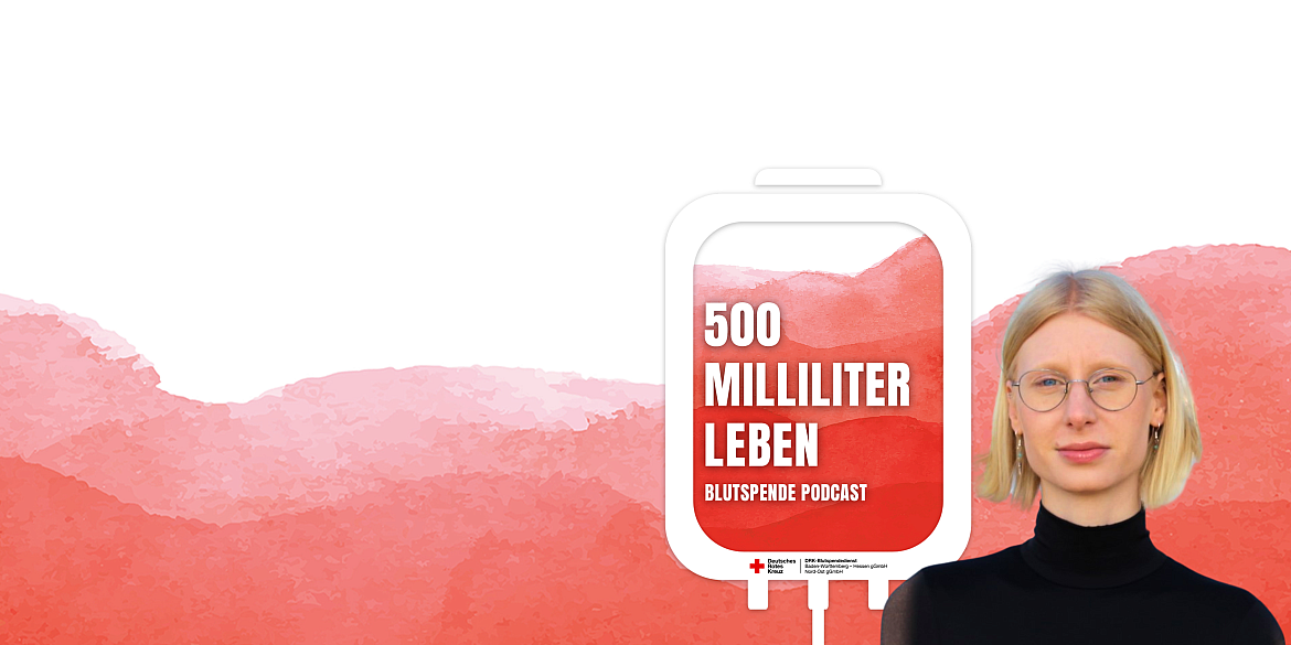 41. Podcast-Folge: Diagnose AML - Wie Blut- und Stammzellspenden Lauras Leben retteten